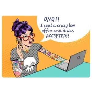 Accepting all reasonable offers!